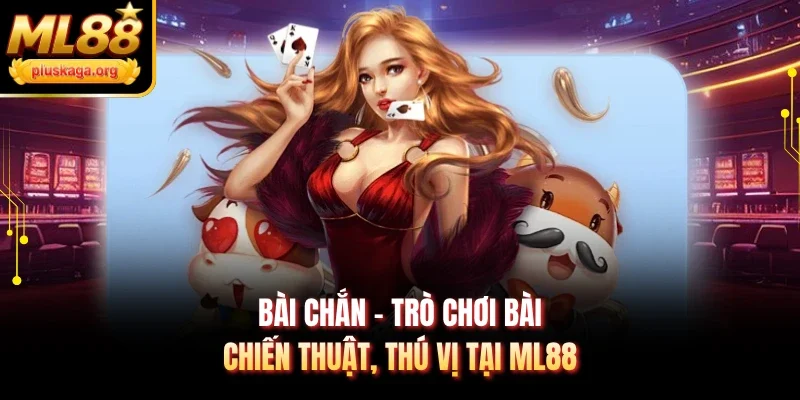 Bài chắn